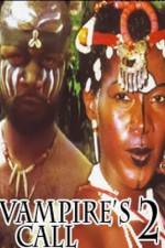 Watch Vampire's Call 2 Gomovies