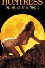 Watch Huntress Spirit of the Night Gomovies
