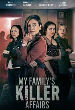 Watch My Family\'s Killer Affairs Gomovies