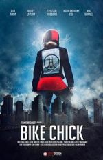 Watch Bike Chick (Short 2016) Gomovies