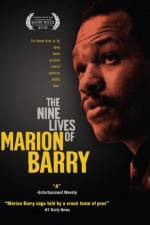 Watch The Nine Lives of Marion Barry Gomovies