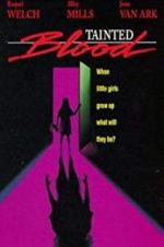 Watch Tainted Blood Gomovies