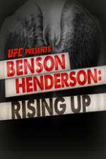 Watch UFC Benson Henderson: Rising Up Gomovies