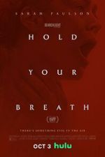 Watch Hold Your Breath Gomovies