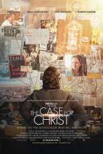 Watch The Case for Christ Gomovies