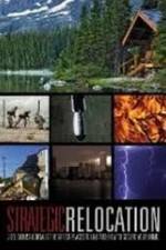 Watch Strategic Relocation Gomovies