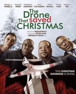 Watch The Drone that Saved Christmas Gomovies