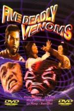 Watch The Five Deadly Venoms Gomovies
