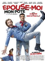 Watch �pouse-moi mon pote Gomovies