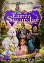 Watch Easter Someday Gomovies