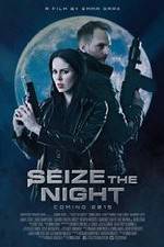 Watch Seize the Night Gomovies