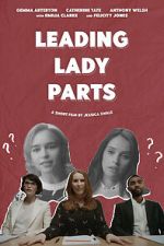Watch Leading Lady Parts (TV Short 2018) Gomovies
