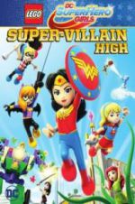 Watch Lego DC Super Hero Girls: Super-Villain High Gomovies