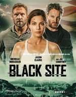 Watch Black Site Gomovies