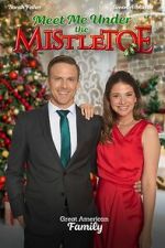 Watch Meet Me Under the Mistletoe Gomovies