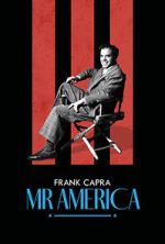 Watch Frank Capra: Mr America Gomovies