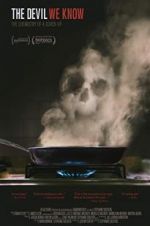 Watch The Devil We Know Gomovies