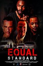 Watch Equal Standard Gomovies