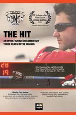 Watch The Hit: An Investigative Documentary Gomovies