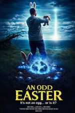 Watch An Odd Easter Gomovies