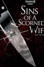 Watch Sins of a Scorned Wife Gomovies