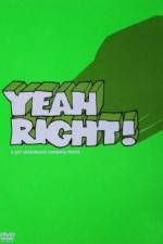 Watch Yeah Right Gomovies