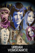 Watch Urban Vengeance Gomovies