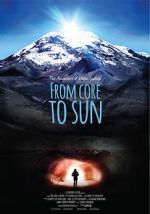 Watch From Core to Sun Gomovies