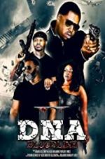 Watch DNA 2: Bloodline Gomovies