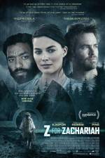 Watch Z for Zachariah Gomovies