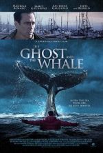 Watch The Ghost and The Whale Gomovies