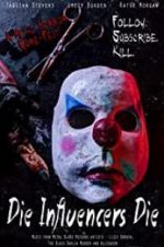 Watch Die Influencers Die Gomovies