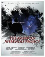 Watch The American Werewolf Project Gomovies