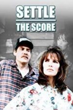 Watch Settle the Score Gomovies