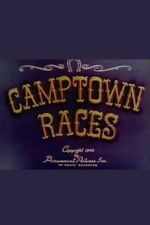 Watch Camptown Races Gomovies