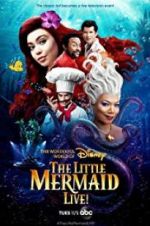Watch The Little Mermaid Live! Gomovies