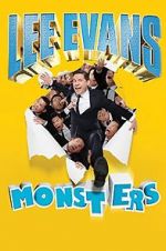 Watch Lee Evans: Monsters Gomovies