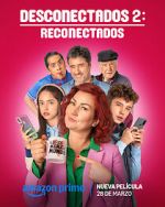 Watch Desconectados 2: Reconectados Gomovies