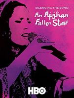 Watch Silencing the Song: An Afghan Fallen Star Gomovies
