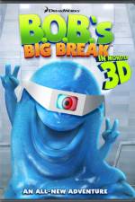 Watch BOB's Big Break Gomovies