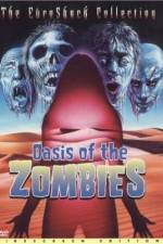 Watch Oasis Of The Zombies Gomovies