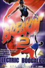 Watch Breakin' 2: Electric Boogaloo Gomovies