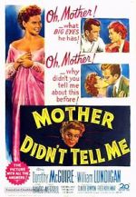 Watch Mother Didn\'t Tell Me Gomovies