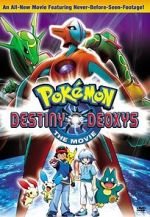 Watch Pok�mon the Movie: Destiny Deoxys Gomovies