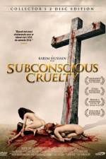 Watch Subconscious Cruelty Gomovies