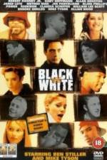 Watch Black and White Gomovies