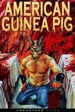Watch American Guinea Pig: Bouquet of Guts and Gore Gomovies