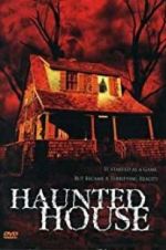 Watch Haunted House Gomovies