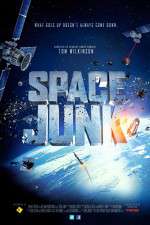 Watch Space Junk 3D Gomovies