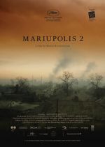 Watch Mariupolis 2 Gomovies